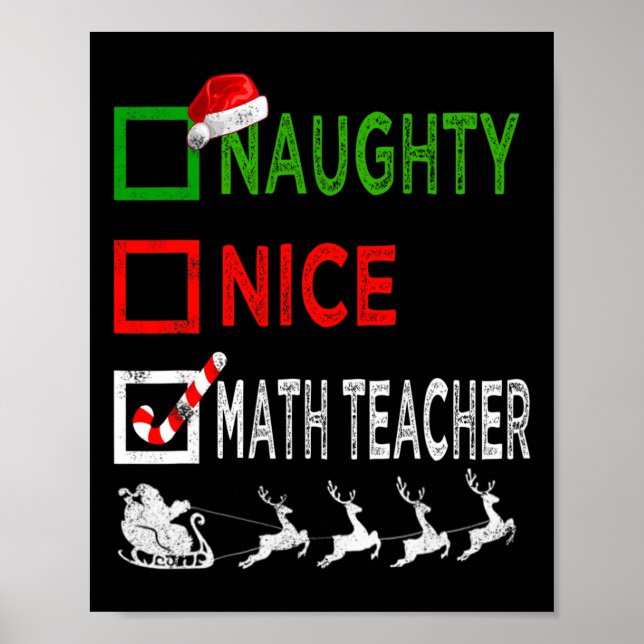 Naughty Nice Math Teacher Christmas Pajamas Funny  Poster (Front)