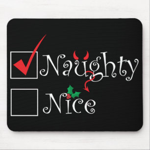 Naughty Nice Mouse Pad