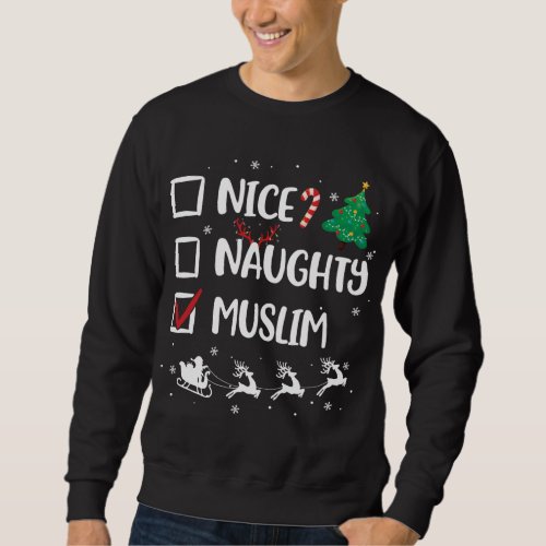 Naughty Nice Muslim Christmas Funny Santa Hat _Xma Sweatshirt