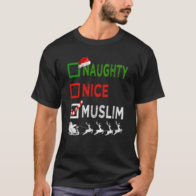 Naughty Nice Muslim Christmas Pajamas Funny Santa  T-Shirt (Front)