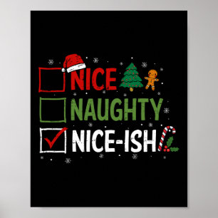 Naughty Nice Nice-ish Christmas Pajamas Santa Clau Poster