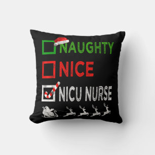 Naughty Nice Nicu Nurse Christmas Pajamas Funny Sa Throw Pillow