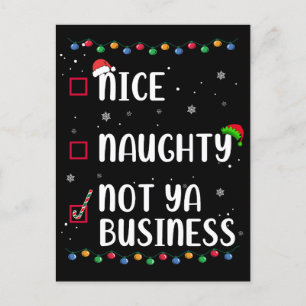Naughty Nice Not Ya Business Santa’s Xmas List Postcard