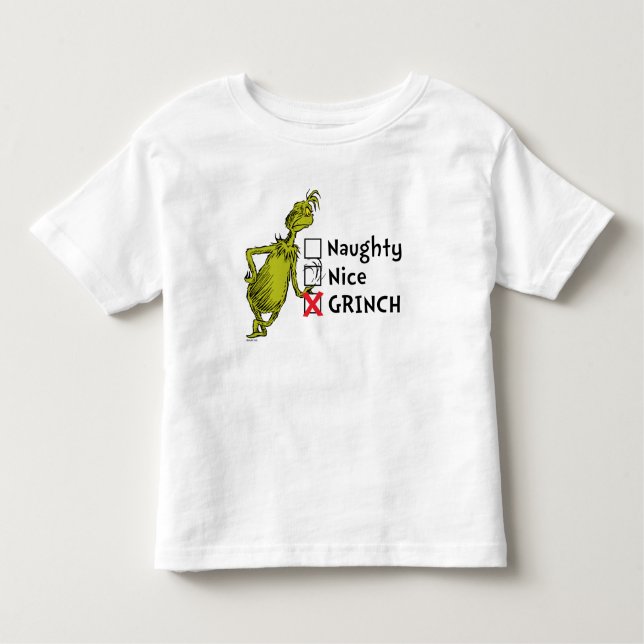 Naughty, Nice or Grinch Quote Toddler T-shirt (Front)