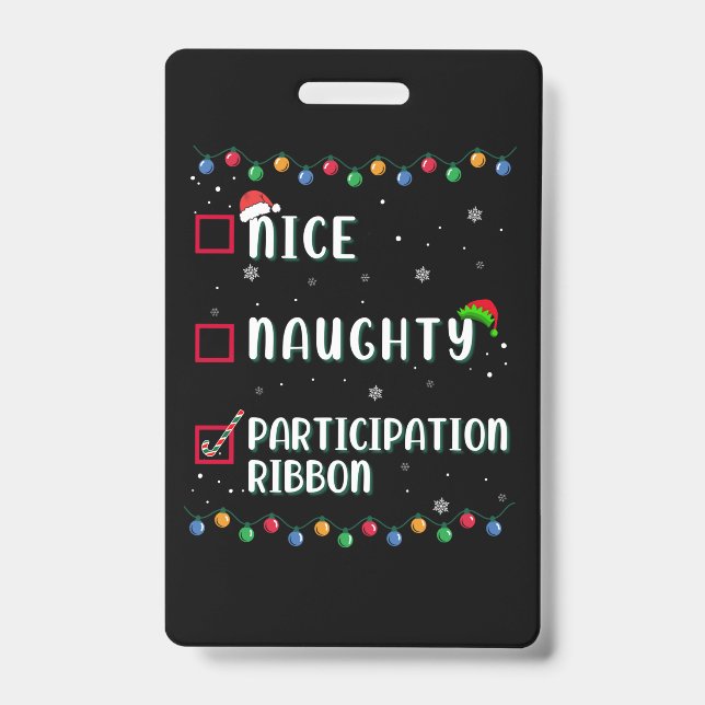 Naughty Nice Participation Ribbon Medal Funny Badge (Front)