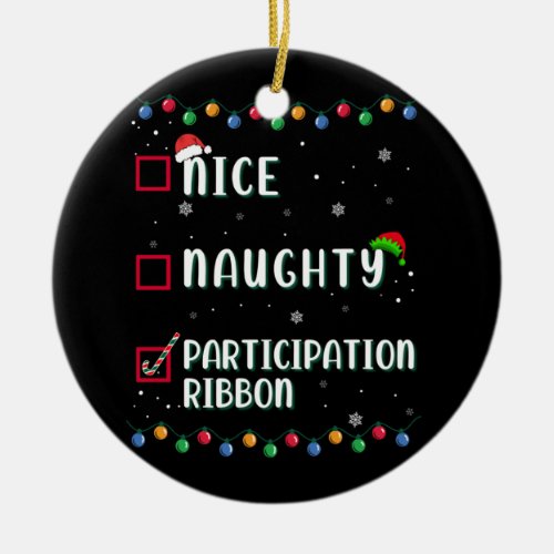 Naughty Nice Participation Ribbon Medal Funny Ceramic Ornament