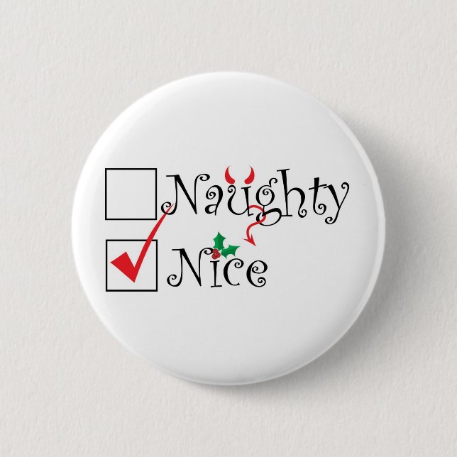 Naughty Nice Pinback Button (Front)