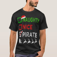 Naughty Nice Pirate Christmas Funny Santa Reindeer