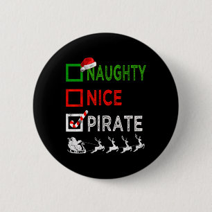 Naughty Nice Pirate Christmas Pajamas Funny Santa Button
