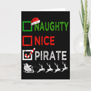 Naughty Nice Pirate Christmas Pajamas Funny Santa  Card