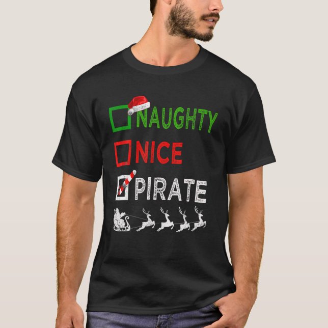 Naughty Nice Pirate Christmas Pajamas Funny Santa T-Shirt (Front)