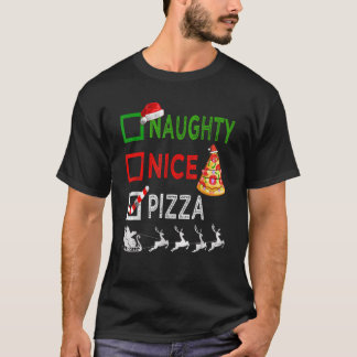 Naughty Nice Pizza Christmas Pajamas Funny Santa H T-Shirt