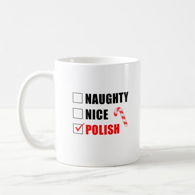 Naughty Nice Polish Christmas Design Coffee Mug (Left)