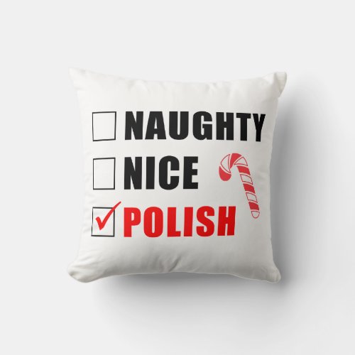 Naughty Nice Polish Christmas Design Throw Pillow