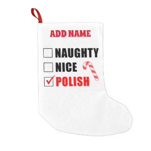 Naughty Nice Polish Personalized Small Christmas Stocking