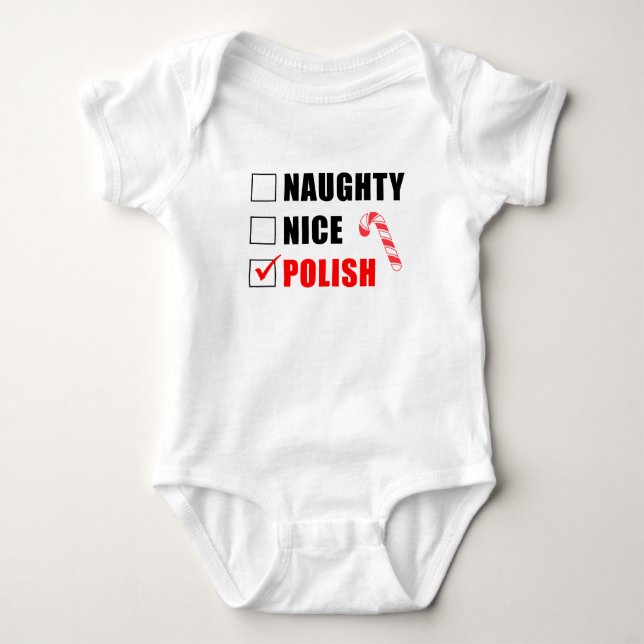 Naughty Nice Polish Santa List Baby Bodysuit (Front)