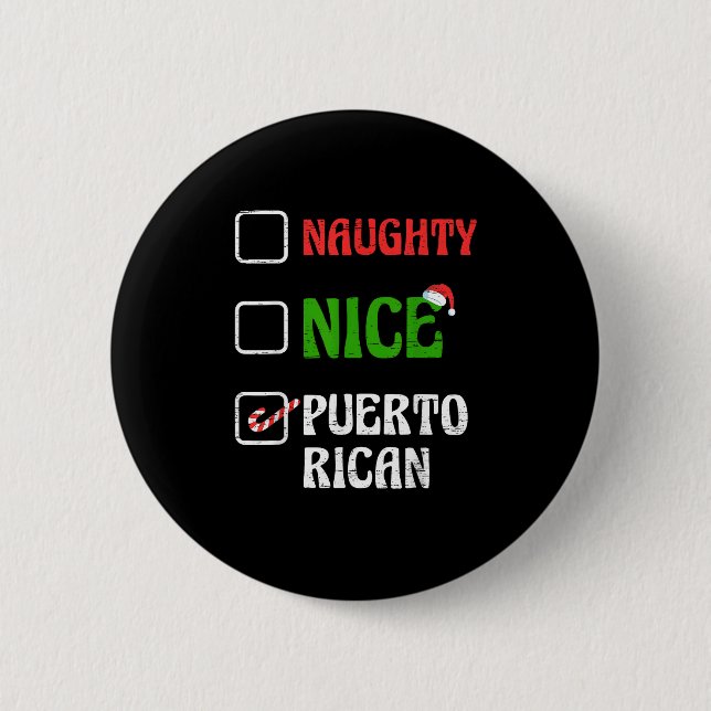 Naughty Nice Puertorican Santa Holiday Sweet  Button (Front)