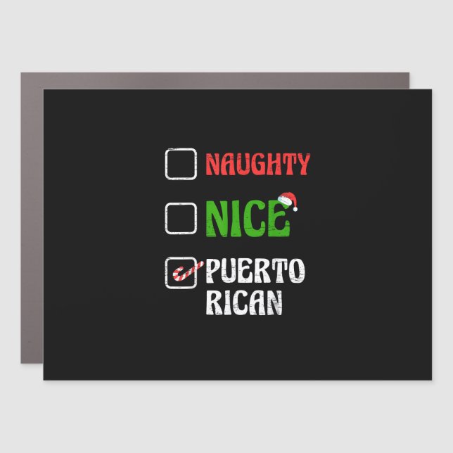 Naughty Nice Puertorican Santa Holiday Sweet  Car Magnet (Front)