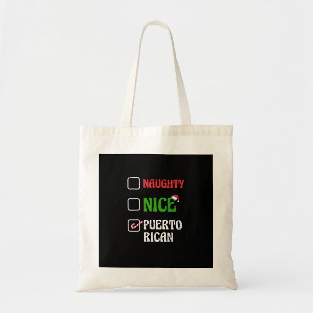 Naughty Nice Puertorican Santa Holiday SweTote Bag (Front)