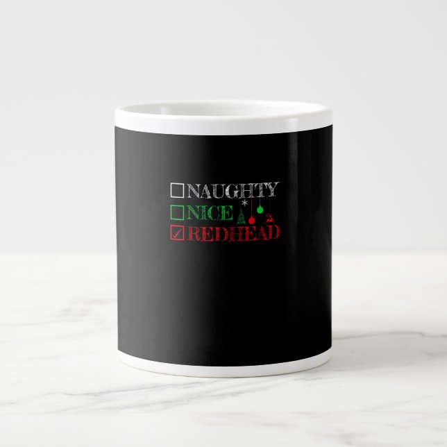 Naughty Nice Redhead Christmas Funny Holiday  Giant Coffee Mug (Front)