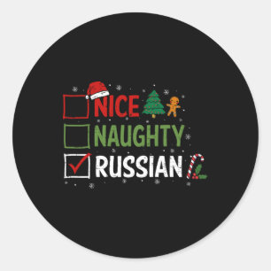 Naughty Nice Russian Christmas Pajamas Santa Claus Classic Round Sticker