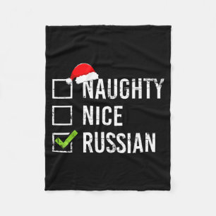 Naughty Nice Russian Shirt Santa Funny Russia Chri Fleece Blanket