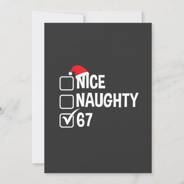 Naughty Nice Six Seven 67 Naughty List Christmas Card (Front)