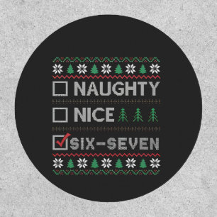 Naughty Nice Six Seven Funny 6 7 Ugly Christmas Patch