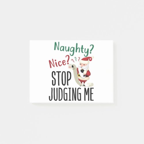 Naughty Nice Stop Judging Me Funny Christmas Post_it Notes