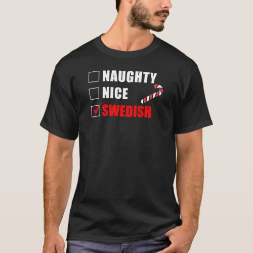 Naughty Nice Swedish Christmas Design T_Shirt