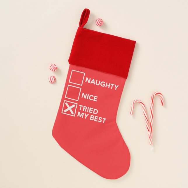 Naughty Nice Tried My Best Christmas Xmas  Christmas Stocking (Front)