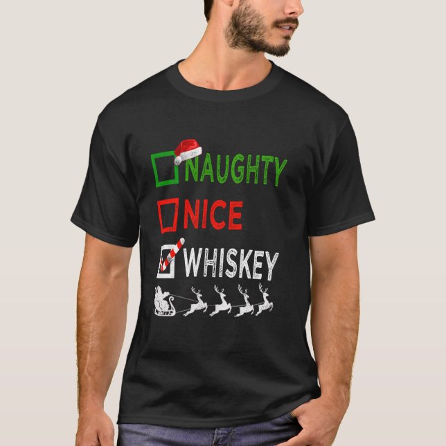 Naughty Nice Whiskey Christmas Pajamas Funny Santa T-Shirt (Front)