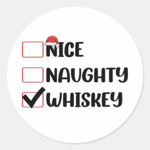 Naughty Nice Whiskey Santa Christmas List Classic Round Sticker