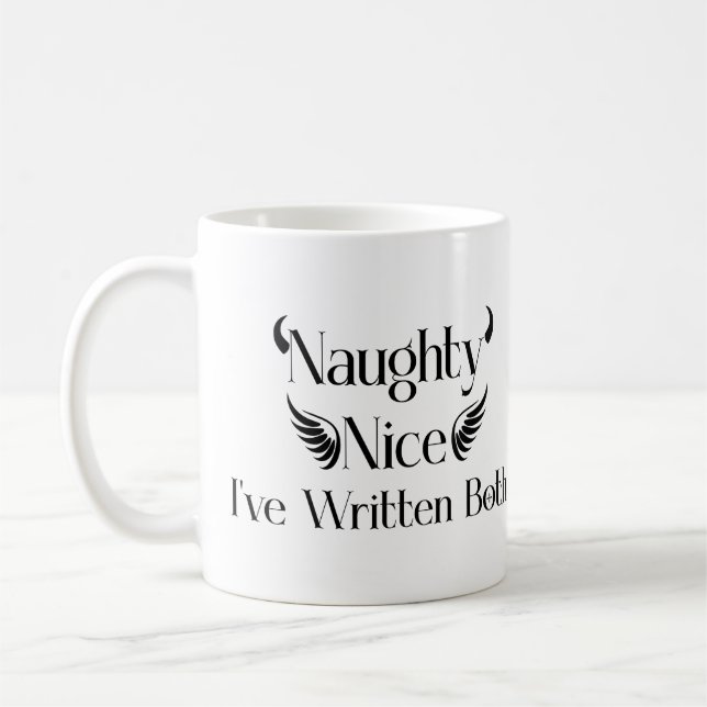Naughty & Nice Writer Coffee Mug (Left)
