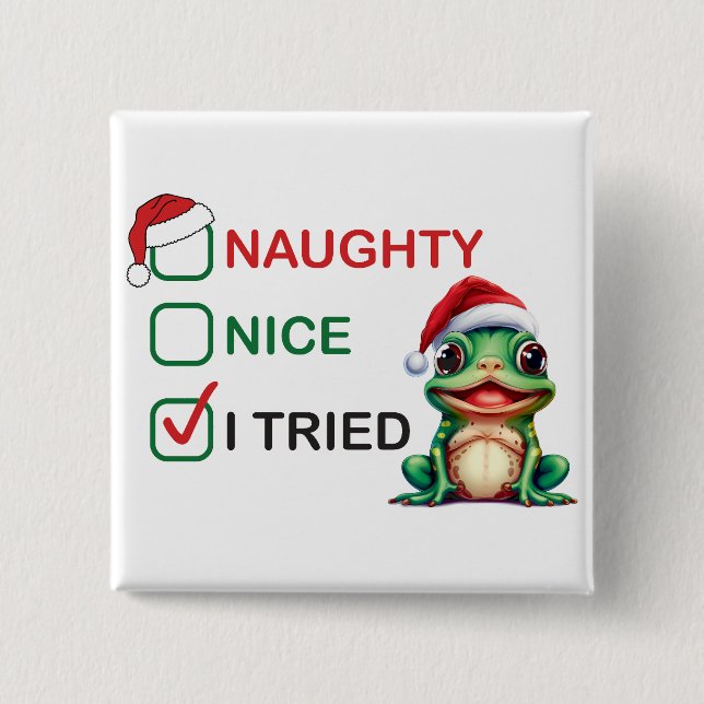 Naughty or Nice Button (Front)