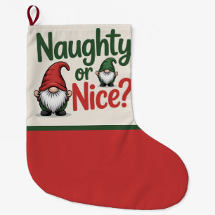 Naughty or Nice Christmas Graphic: Cute Gnomes Large Christmas Stocking