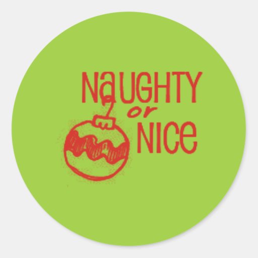 Naughty or Nice Christmas Round Sticker | Zazzle