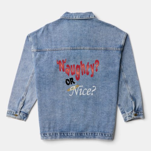 Naughty or Nice Denim Jacket