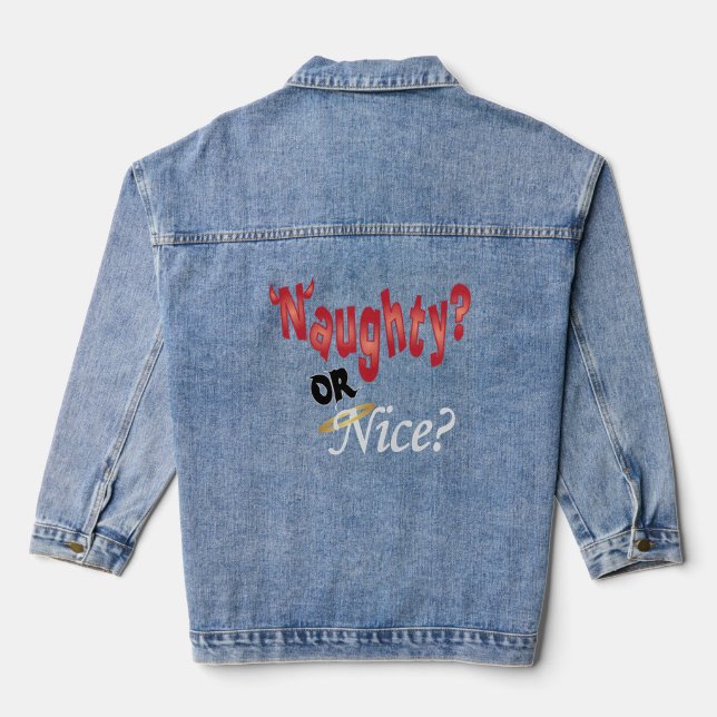 Naughty or Nice Denim Jacket (Back)