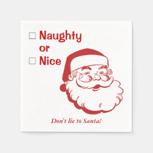 Naughty or Nice Don't Lie to Santa Claus Christmas Napkins