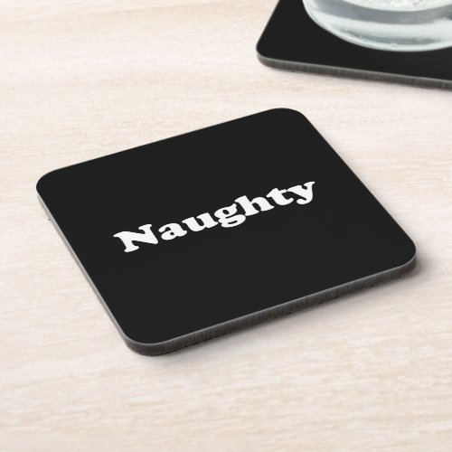 Naughty or Nice double sided black white Beverage Coaster