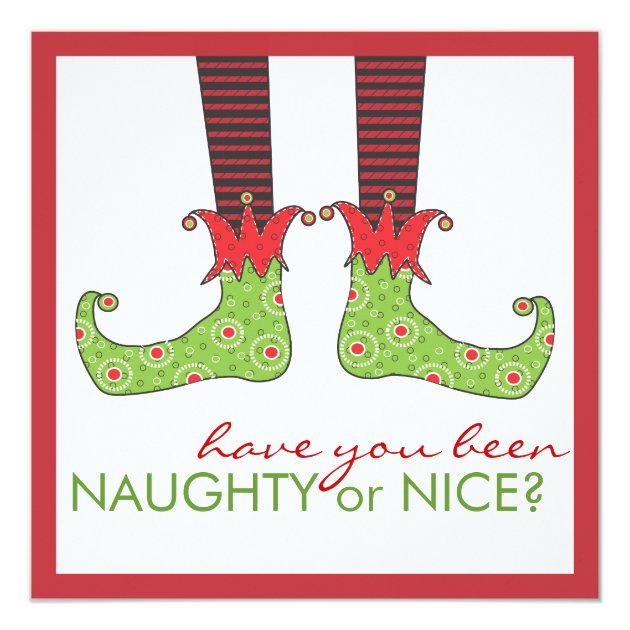 Naughty Or Nice Elf Feet Holiday Christmas Party Invitation