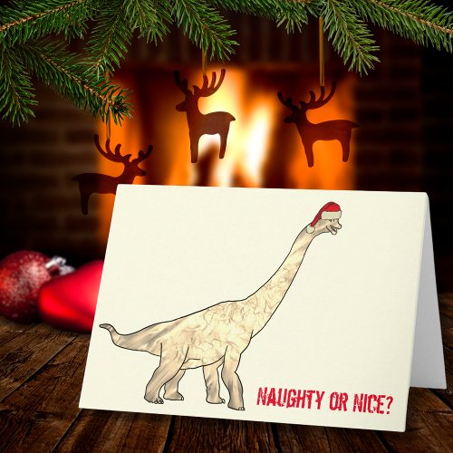 Naughty or Nice Funny Christmas Dinosaur Quote Card