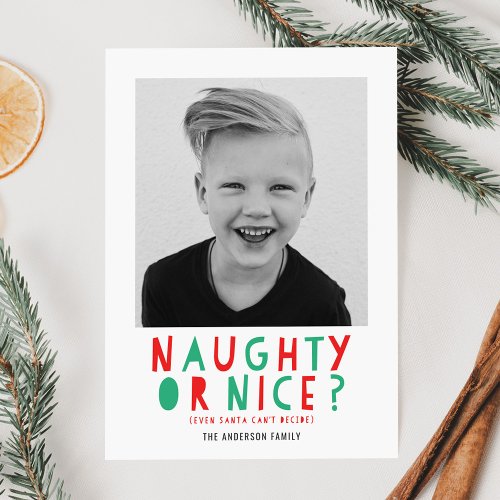 Naughty or Nice  Holiday Photo Card