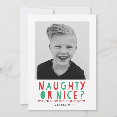 Naughty or Nice  Holiday Photo Card