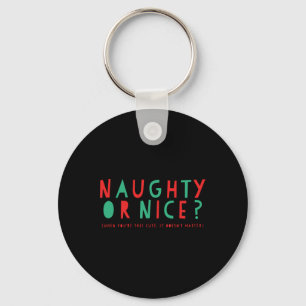 Naughty Or Nice Holiday Toddler T Shirt Keychain