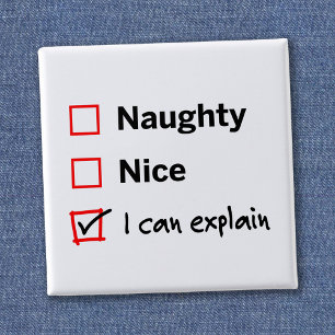 Naughty or Nice - I Can Explain Button