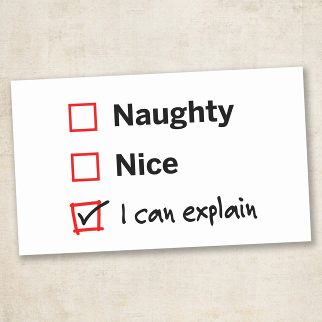 Naughty or Nice - I Can Explain Rectangular Sticker (Creator Uploaded)