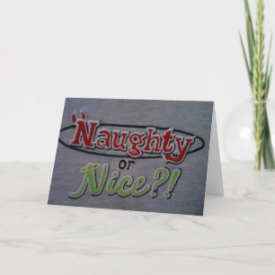 NAUGHTY OR NICE-I PREFER NAUGHTY HOLIDAY CARD