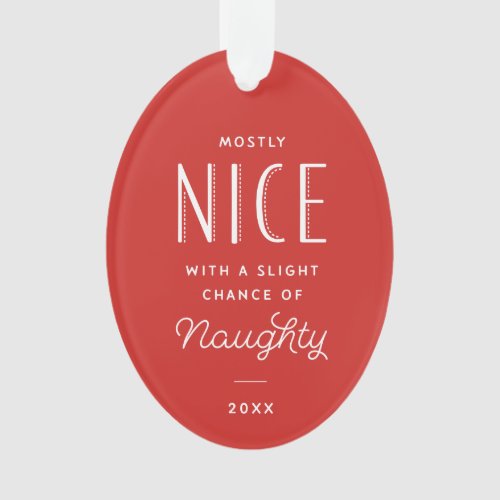 Naughty or Nice Kids Photo Christmas Ornament